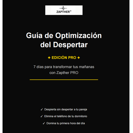 Guía Zapther de Optimización del Despertar